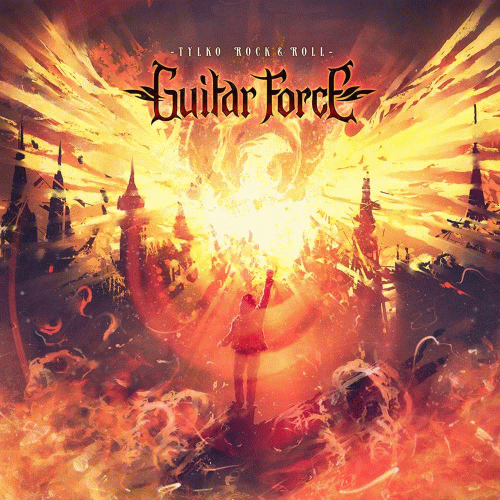 Guitar Force : Tylko Rock and Roll